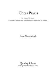 Chess Praxis by Aron Nimzowitsch (softcover)