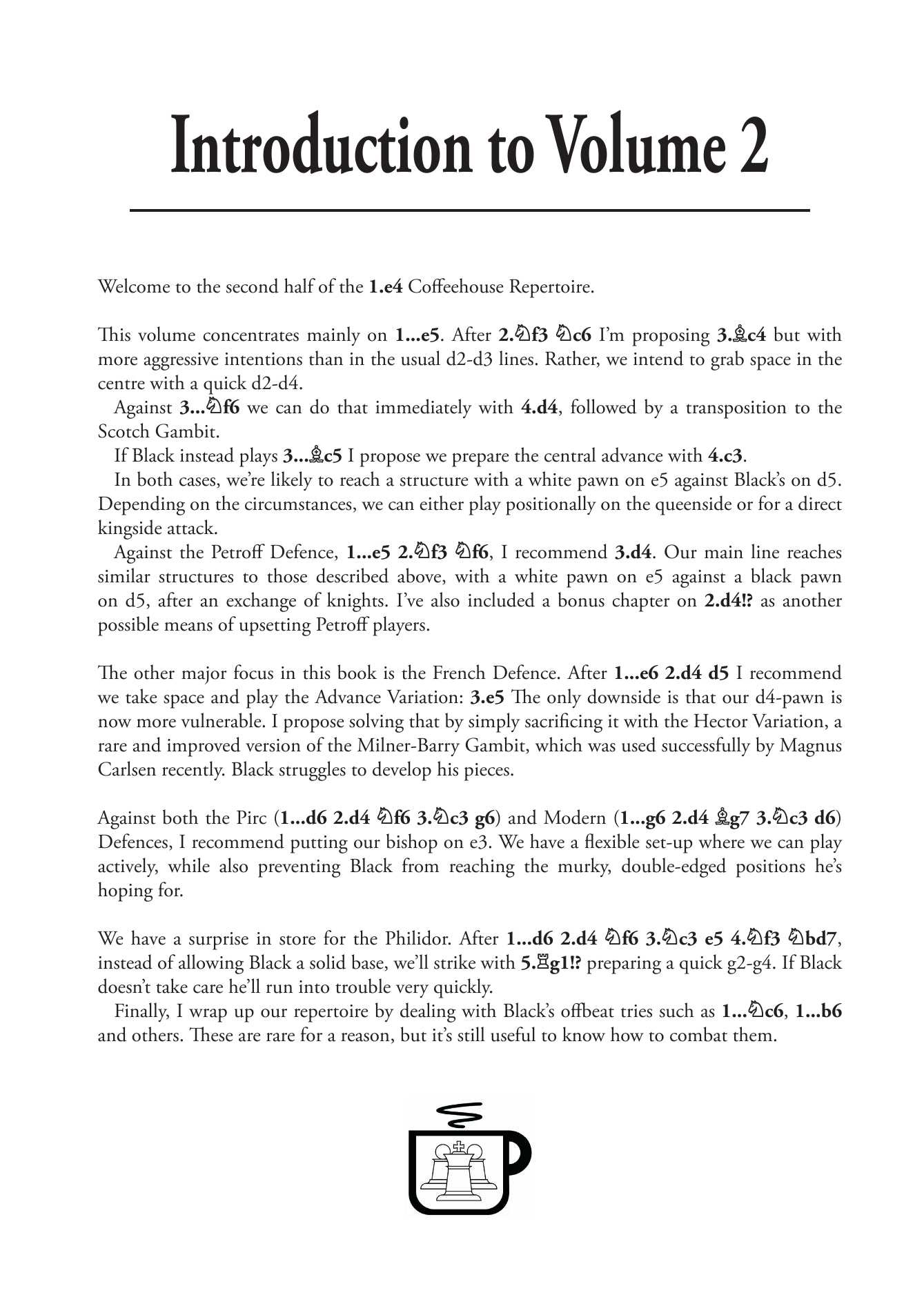 Coffeehouse Repertoire 1.e4 Volume 2 by Gawain Jones (hardcover) - Coffeehouse Repertoire 1.e4 Volume 2 by Gawain Jones (hardcover)