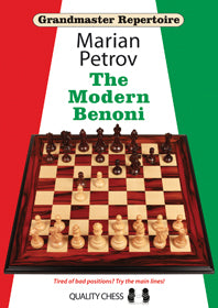 Grandmaster Repertoire 12 - The Modern Benoni by Marian Petrov (hardcover) - 652e2654ecee67f892768420eee111c7