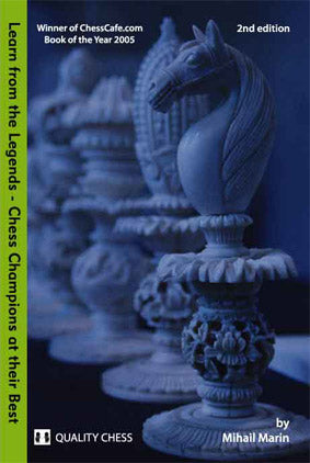 Learn from the Legends 2nd edition by Mihail Marin (softcover) - de820eab687c610e8a5a76634c940e79