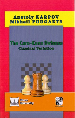 The Caro-Kann Defense, Classical Variation - af63b32010ec963736f4349cad154b59