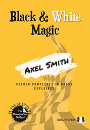 Black and White Magic by Axel Smith (hardcover)
