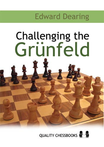 Challenging the Grunfeld by Edward Dearing (softcover) - 2b6aeab27fdaeea96fc7342d2b516650