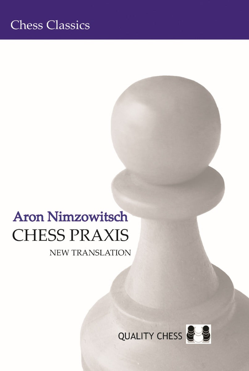 Chess Praxis by Aron Nimzowitsch (softcover) - d04815381bfb89ac196773d014841ef6