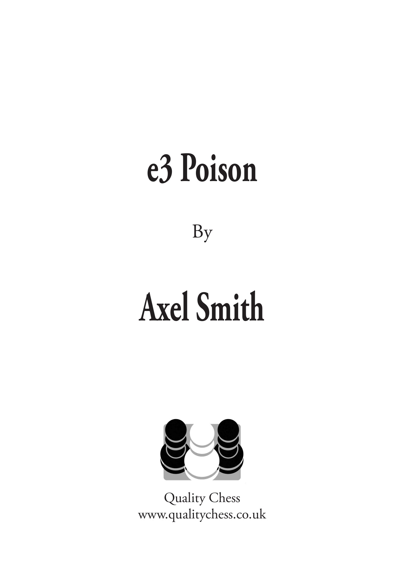e3 Poison by Axel Smith (hardcover) - e3 Poison by Axel Smith (hardcover)