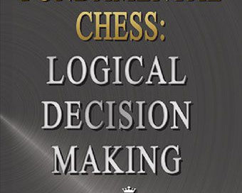 fundamental-chess-logical-decision-making-9780985628161.jpg
