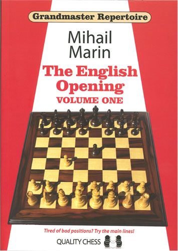 Grandmaster Repertoire 3 - The English Opening vol. 1 by Mihail Marin (softcover) - Grandmaster Repertoire 3 - The English Opening vol. 1 by Mihail Marin (softcover)