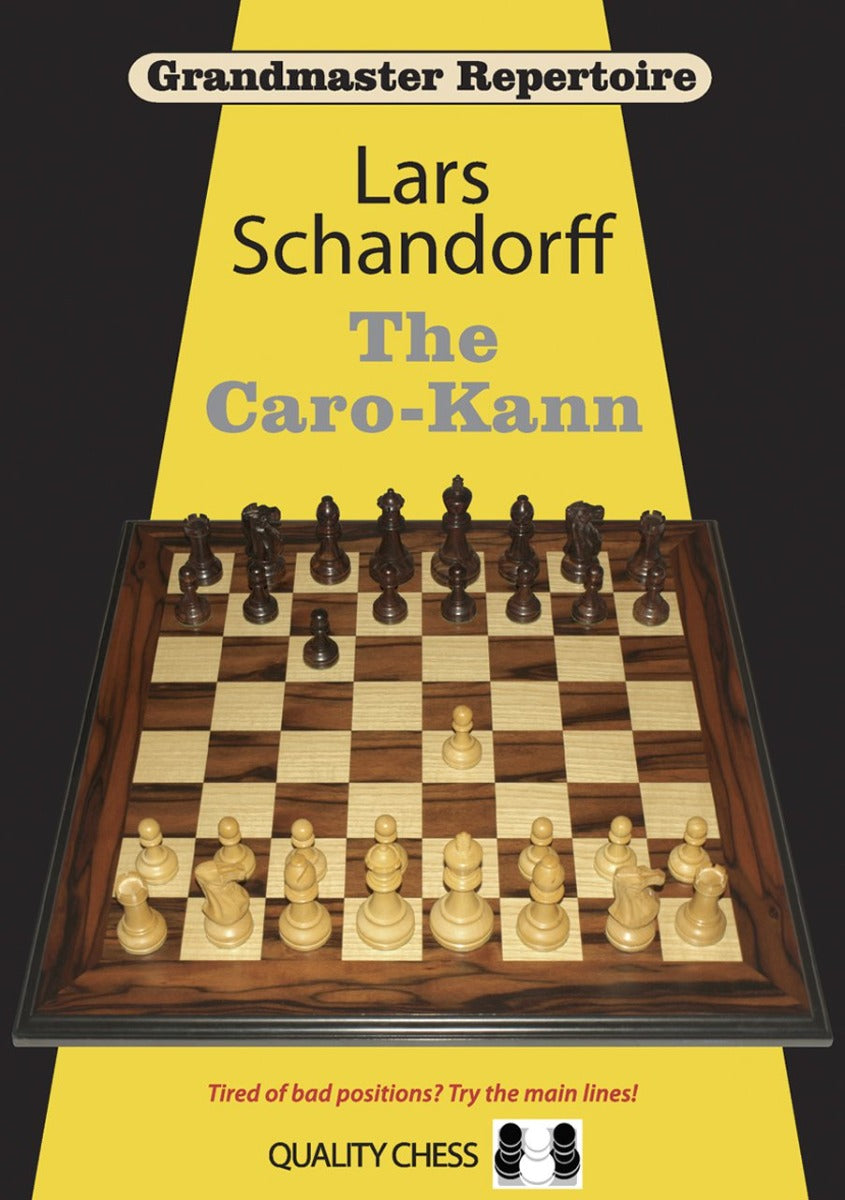 Grandmaster Repertoire 7 - The Caro-Kann by Lars Schandorff (softcover) - Grandmaster Repertoire 7 - The Caro-Kann by Lars Schandorff (softcover)