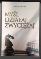 Think, act, win - Jan Przewoźnik