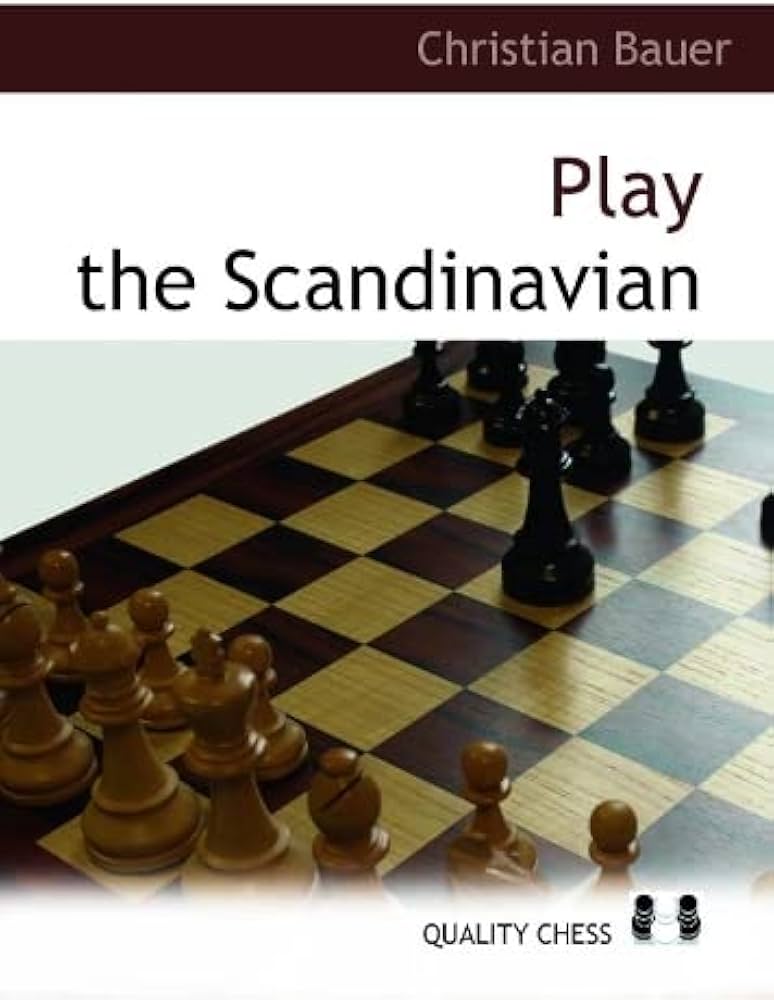 Play the Scandinavian by Christian Bauer (softcover) - Play the Scandinavian by Christian Bauer (softcover)
