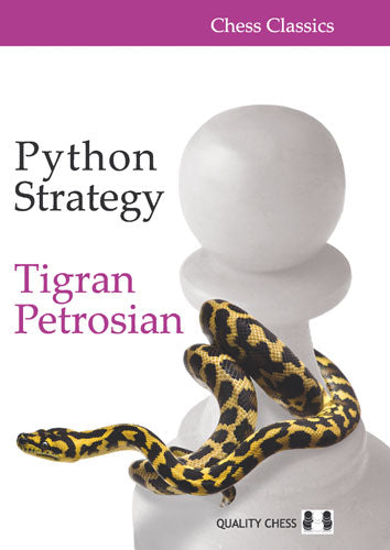 Python Strategy by Tigran Petrosian (softcover) - Python Strategy by Tigran Petrosian (softcover)
