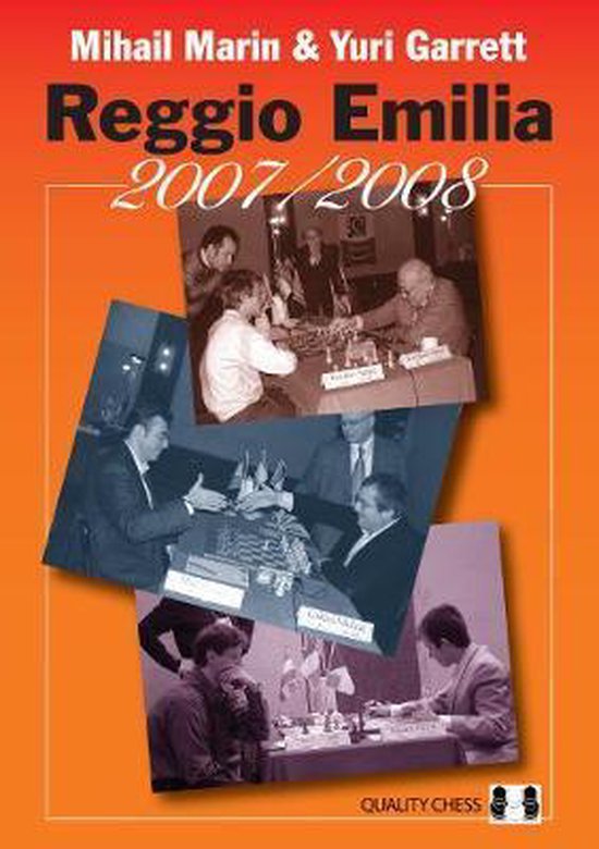 Reggio Emilia 2007/2008 - by Mihail Marin &amp; Yuri Garrett (softcover) - 02ba896706a9067ceec5adb061ff975c