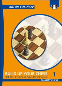 Build up your Chess 1 by Artur Yusupov (hardcover) - 43e78b5649d220d136f8ef393791a9a8
