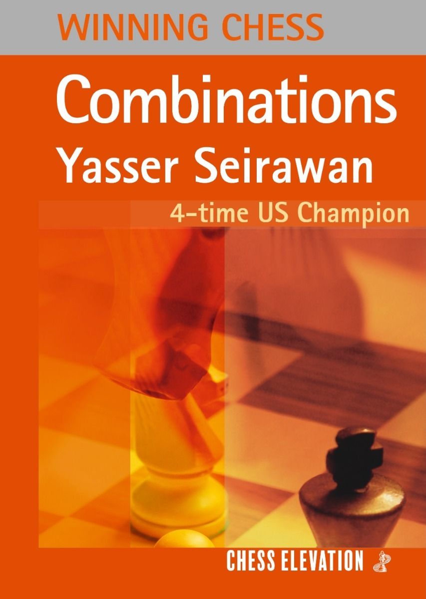 «Winning Chess Combinations», de Yasser Seirawan (tapa blanda) - «Winning Chess Combinations», de Yasser Seirawan (tapa blanda)